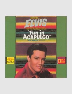 Fun In Acapulco - Extended Soundtrack