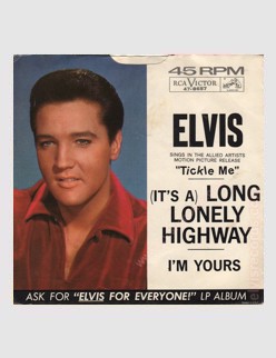 I'm Yours / (It's A) Long Lonely Highway (thanks to 'elvisrecords.com')