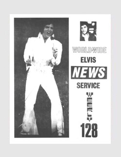 Elvis News Service Weekly Issue No. 128