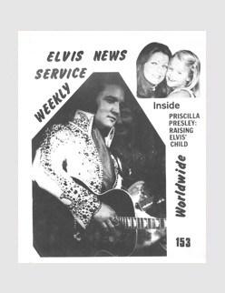 Elvis News Service Weekly Issue No. 153