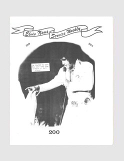 Elvis News Service Weekly Issue No. 199 / 200 / 201