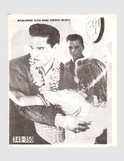 Elvis News Service Weekly Issue No. 349 / 350