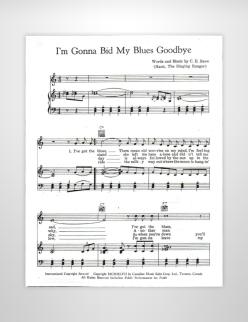 I'm Gonna Bid My Blues Goodbye (Thanks to Glen Johnson)