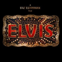 Elvis (Original Motion Picture Soundtrack - Deluxe Edition Download)