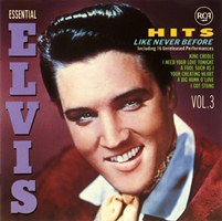 Essential Elvis Volume 
                3