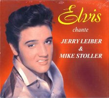 Elvis Chante Jerry Leiber & Mike Stoller