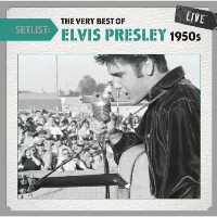 The Very Best Of Elvis Presley 50's Live