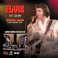 Elvis at 3am - Lake Tahoe 1973