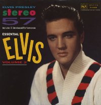 Stereo '57 - Essential Elvis Volume 2