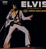 Elvis As Recorded At Madison Square Garden