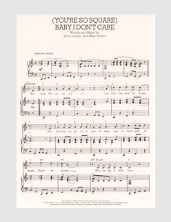 (You're So Square) Baby I Don't Care