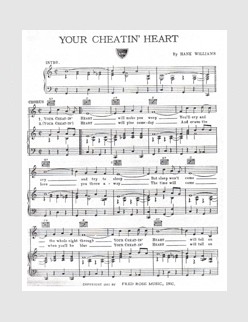 Your Cheatin' Heart (Thanks to Glen Johnson)