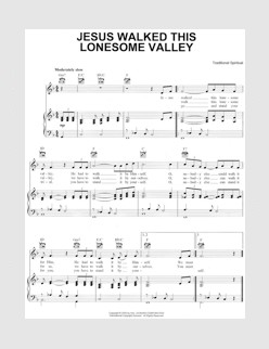 Jesus Walked That Lonesome Valley (Thanks to Christopher Brown)