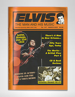 Elvis The Man And His Music Issue No. 147