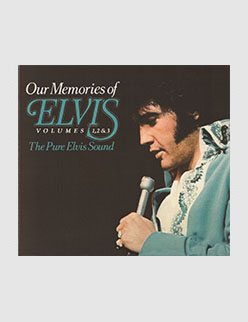 Our Memories Of Elvis - Volumes 1, 2 & 3